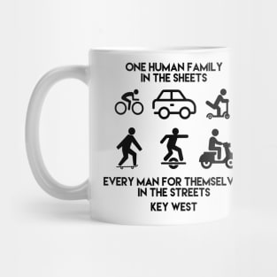 One Human Family In The Sheets Every Man For Themselves In The Sheets Mug